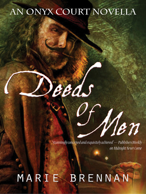 Title details for Deeds of Men by Marie Brennan - Available